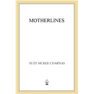 Motherlines