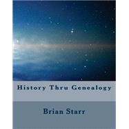 History Thru Genealogy
