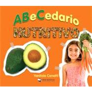ABeCedario nutritivo / Nutritious alphabet
