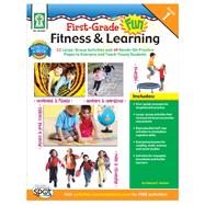 First Grade Fun, Fitness & Learning