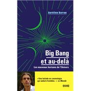 Big Bang et au-delà - 3e éd.