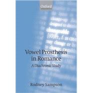 Vowel Prosthesis in Romance