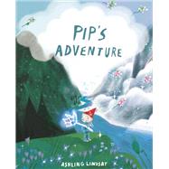 Pip's Adventure