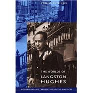 The Worlds of Langston Hughes