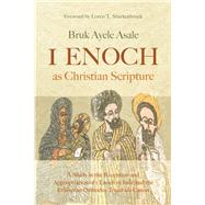 1 Enoch as Christian Scripture