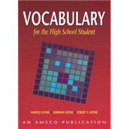 Vocabulary for the High School Student