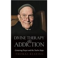 Divine Therapy & Addiction