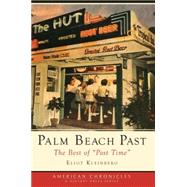 Palm Beach Past: The Best of 