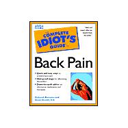 Complete Idiot's Guide to Healing Back Pain