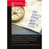 The Routledge International Handbook of Multidisciplinary Perspectives on Character Development, Volume II
