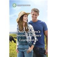 The Dairy Queen's Second Chance