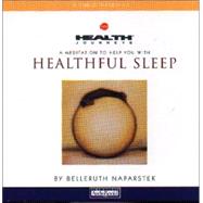 Health Journeys: A Meditation to Help You with Healthful Sleep