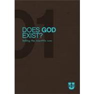 Does God Exist? Discussion Guide : Building the Scientific Case