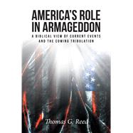 America's Role in Armageddon