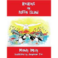 Breakout on Puffin Island