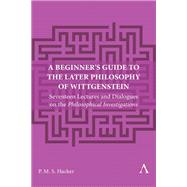 A Beginner's Guide to the Later Philosophy of Wittgenstein