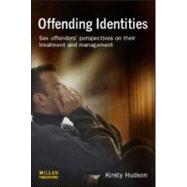 Offending Identities