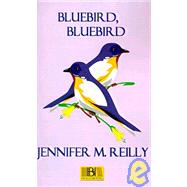 Bluebird, Bluebird