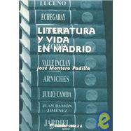 Literatura y vida en Madrid/ Literature and Life in Madrid