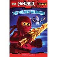 The Golden Weapons (LEGO Ninjago: Reader)