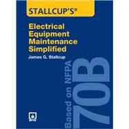 Stallcup's Electrical Equipment Maintenance Simplified