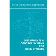 Reed's Engineering Knowledge : Instruments and Control Systems for Deck Officers