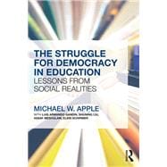 The Struggle for Democracy in Education