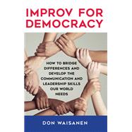 Improv for Democracy