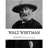 Walt Whitman Poetry Collection