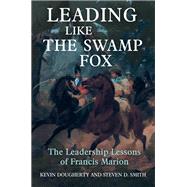 Leading Like the Swamp Fox