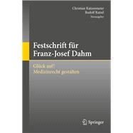 Festschrift für Franz-Josef Dahm