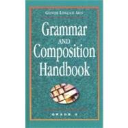 Glencoe Language Arts, Grade 9, Grammar and Composition Handbook