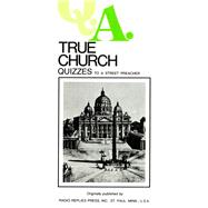 True Church Quizzes