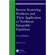 Inverse Scattering Problems and Their Application to Nonlinear Integrable Equations