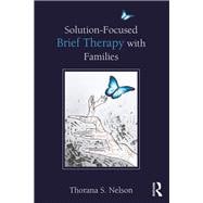 Solution-focused Brief Therapy With Families
