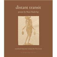 Distant Transit Poems