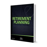 Retirement Planning and Employee Benefits, 20th Edition