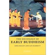 The Sociology of Early Buddhism