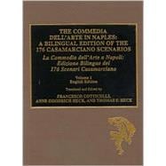 The Commedia dell'Arte in Naples A Bilingual Edition of the 176 Casamarciano Scenarios