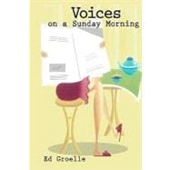 Voices on a Sunday Morning