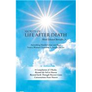 Secrets of Life After Death