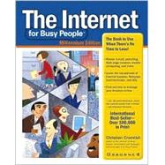 The Internet for Busy People: Millennium Edition : The Book to Use When There's No Time to Lose!