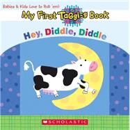 My First Taggies Book: Hey Diddle Diddle