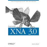 Learning XNA 3.0, 1st Edition
