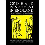 Crime And Punishment In England: An Introductory History