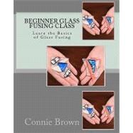 Beginner Glass Fusing Class