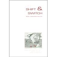 Shift and Switch : New Canadian Poetry