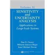Sensitivity and Uncertainty Analysis, Volume II: Applications to Large-Scale Systems