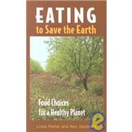 Eating to Save the Earth