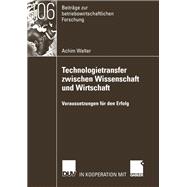 Technologietransfer Zwischen Wissenschaft Und Wirtschaft